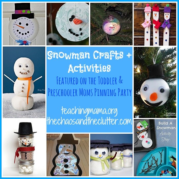 Snowman Crafts & Activities as featured on the Toddler & Preschooler Moms Pinning Party