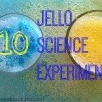 10 Jello Science Experiments