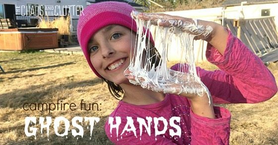 ghost hands…the most fun that can be had around a campfire!