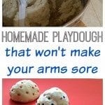 Homemade Playdough that won't make your arms sore