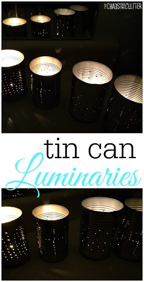 Tin can luminaries are a great project for older kids, tweens or teens.