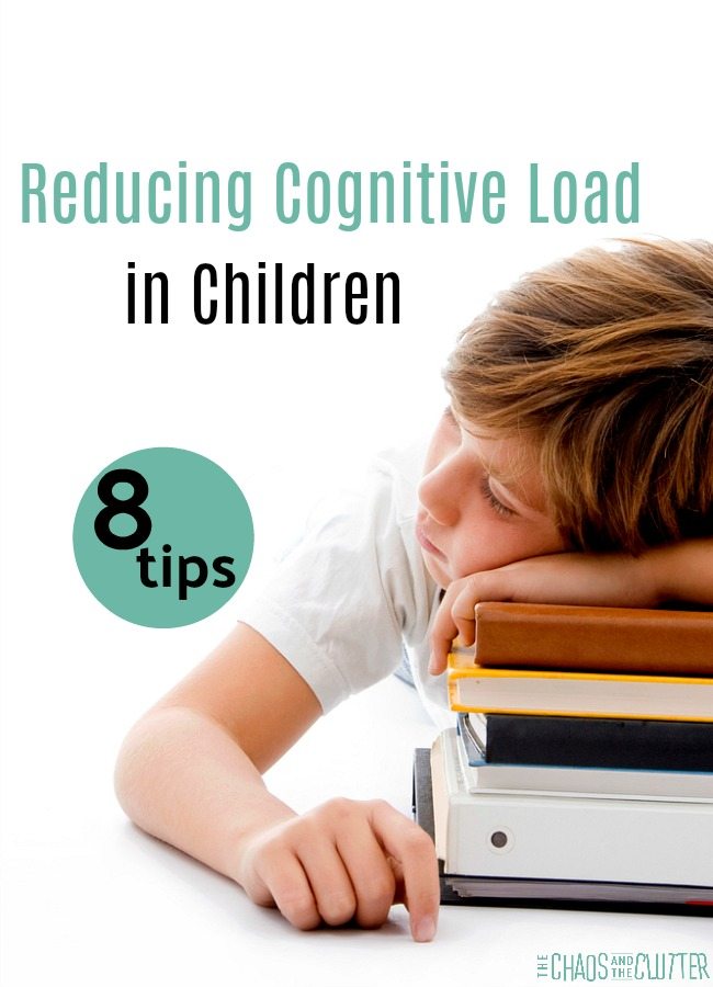 8 Tips for Reducing Cognitive Load and Fatigue in Children #parenting #parentingtips